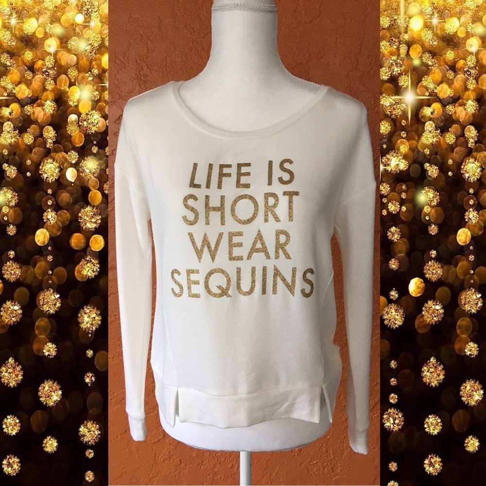 🎉BOGO🎉 Decree Life Is Short Wear Sequins Tee